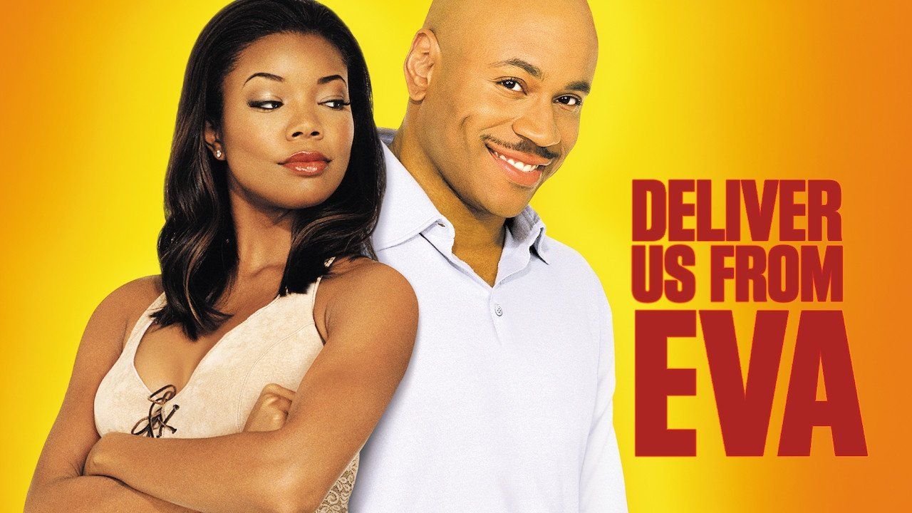 Watch Deliver Us from Eva (2003)