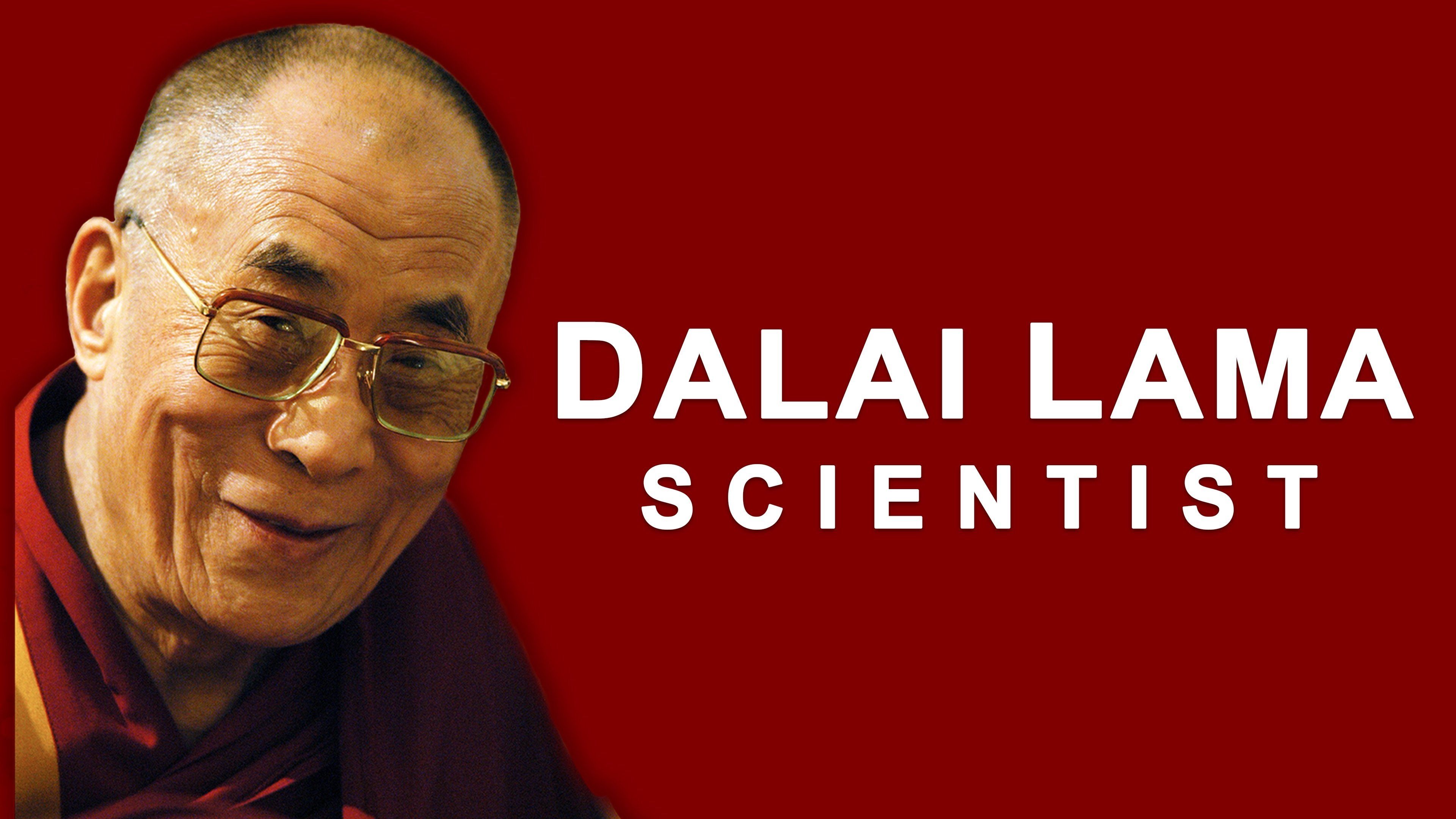 Watch The Dalai Lama: Scientist (2019)