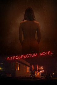 Introspectum Motel (2021)