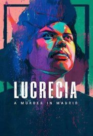 Lucrecia: A Murder in Madrid (2024)