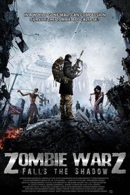 Zombie Warz: Falls the Shadow (2011)