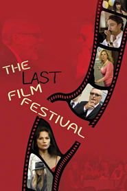 The Last Film Festival (2016)