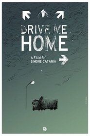 Drive Me Home (2019)