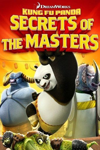 Kung Fu Panda: Secrets of the Masters (2011)