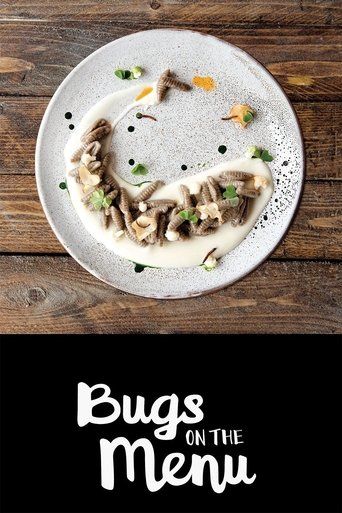 Bugs on the Menu (2016)