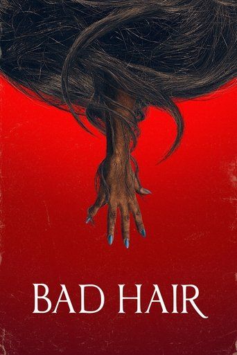 Bad Hair (2020)