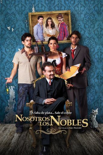 We Are the Nobles (2013)