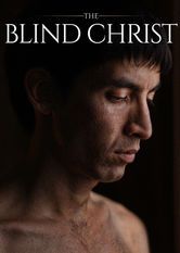 The Blind Christ