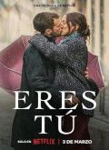 Eres tu
