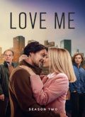 Love Me - 2ª Temporada