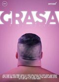 Grasa - 1ª Temporada