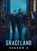 Graceland - 3ª Temporada