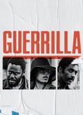 Guerrilla - 1ª Temporada