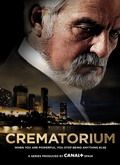 Crematorio - 1ª Temporada