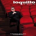 Loquillo - Loquillo en Madrid