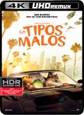 Los tipos malos [4K]