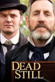 Dead Still - 1ª Temporada