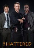 Shattered - 1ª Temporada
