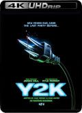 Y2K [4K]