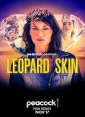 Leopard Skin - 1ª Temporada [720p]