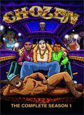 Chozen - 1ª Temporada