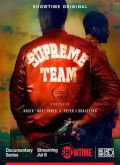 Supreme Team - 1ª Temporada
