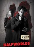 Halfworlds - 2ª Temporada [720p]