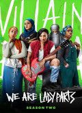 We Are Lady Parts - 2ª Temporada [720p]
