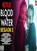 Blood and Water - 2ª Temporada