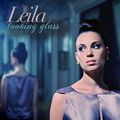 Leila - Looking Glass.