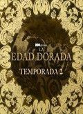 La edad dorada - 2ª Temporada