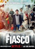 Fiasco - 1ª Temporada