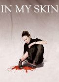 In My Skin - 2ª Temporada