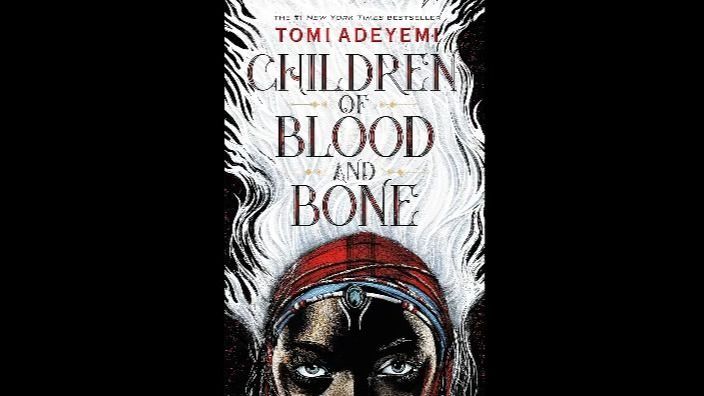 【奇幻冒险】Children of Blood and Bone/血与骨的孩子