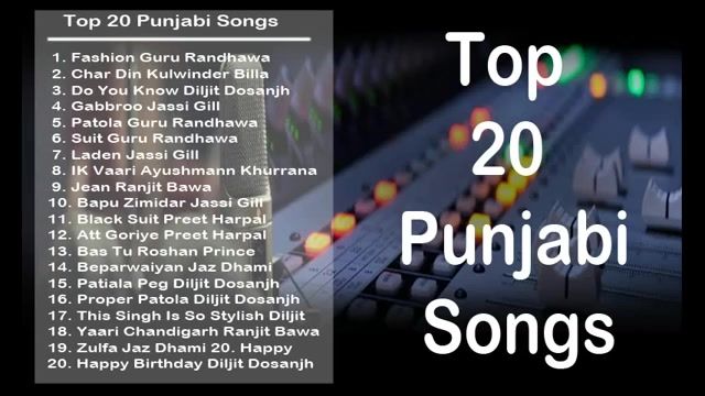 【歌舞】Top 20 Punjabi Songs 2017