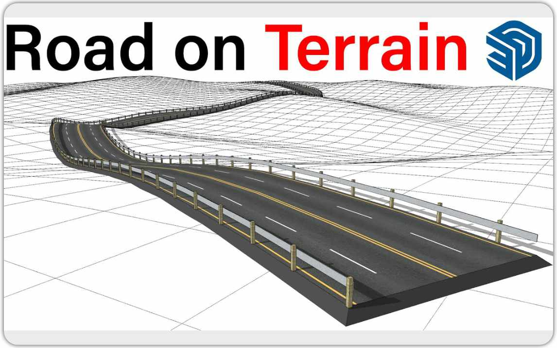 在SU创建符合地形的曲线公路的另一种思路_Different Ways to Create Curved Road on Terrain in SketchUp