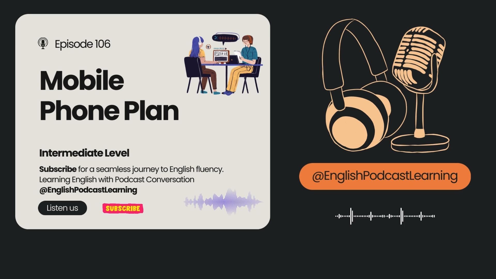 播客对话学英语 - 106. Mobile Phone Plans