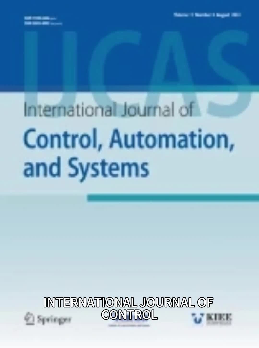 投稿周期快的期刊INTERNATIONAL JOURNAL OF CONTROL
