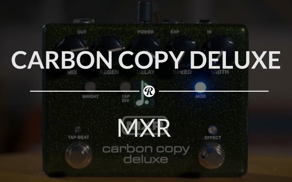 【中字】【评测】Dunlop MXR Carbon Copy Deluxe延迟单块效果器