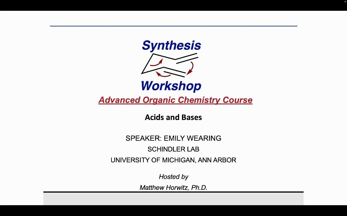 Advanced Organic Chemistry-001- Acids and Bases