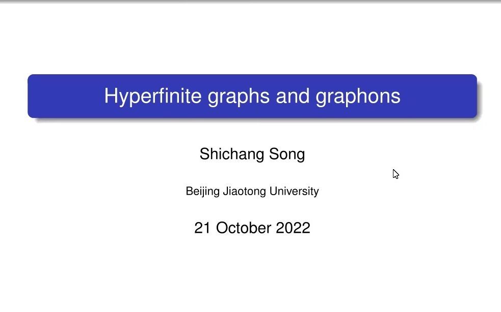 Shichang Song (北京交通大学): Applications of nonstandard analysis to graphon theory