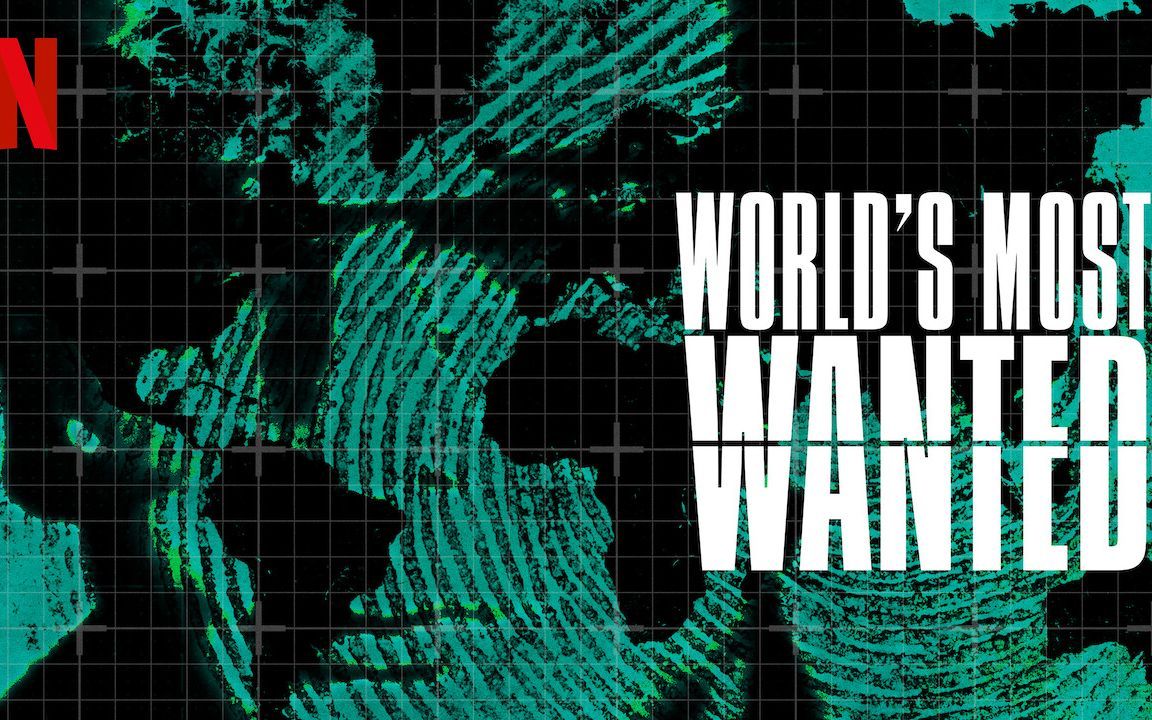 [英语中字][Netflix纪录片]世界头号通缉犯 World