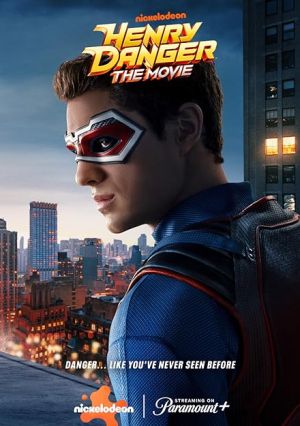 Henry Danger (Bản Điện Ảnh)
