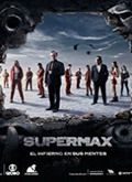 Supermax - 1ª Temporada