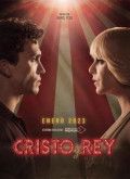 Cristo y Rey - 1ª Temporada